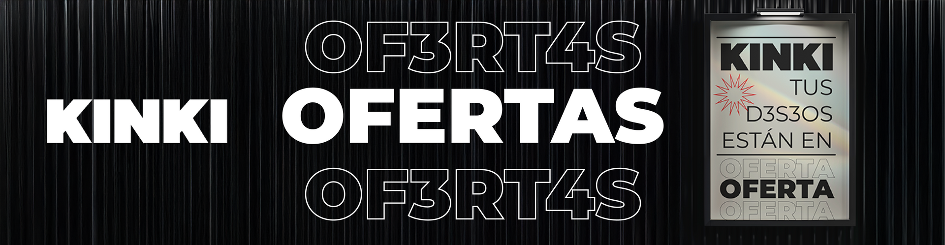 OFERTAS K1NKIS